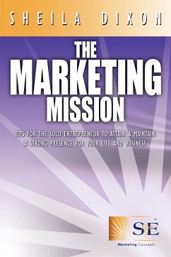 The Marketing Mission - Dixon, Sheila