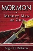 Mormon: Mighty Man of God