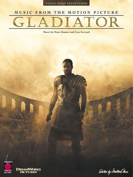 Gladiator: Music from the Motion Picture piano solo selection Gladiator: Music from the Motion Picture piano solo selection