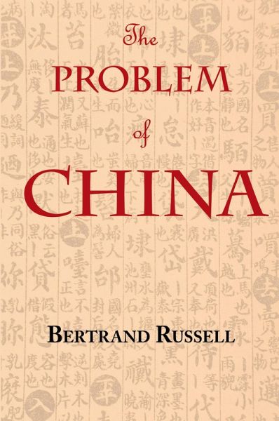 The Problem of China (with footnotes and index) The Problem of China (with footnotes and index)