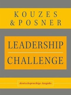 Leadership Challenge - Kouzes, James M.; Posner, Barry Z.