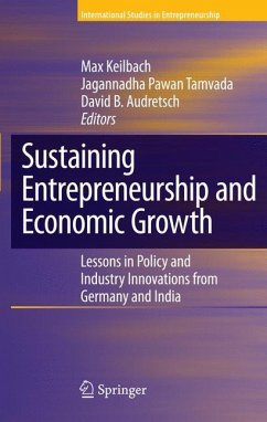 Sustaining Entrepreneurship and Economic Growth - Keilbach, Max / Pawan Tamvada, Jagannadha / Audretsch, David B. (eds.)