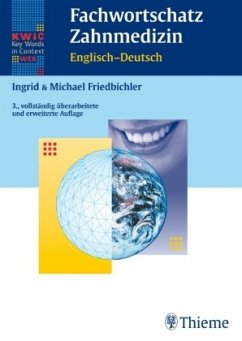 Fachwortschatz Zahnmedizin, Englisch - Deutsch - Friedbichler, Ingrid; Friedbichler, Michael