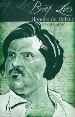 Brief Lives: Honoré de Balzac - Carter, David