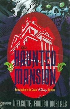 Haunted Mansion Volume 1: Welcome Foolish Mortal - Various