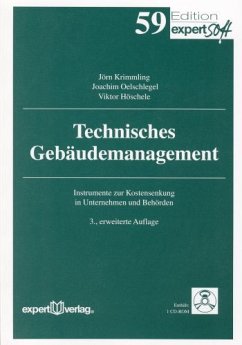 Technisches Gebäudemanagement: Instrumente zur Kostensenkung in Unternehmen und Behörden (Edition expertsoft) - Krimmling, Jörn