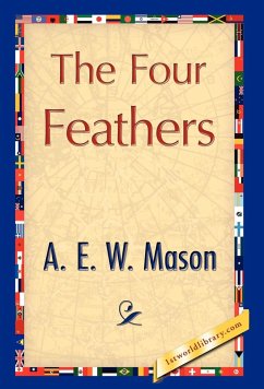 The Four Feathers - Mason, A. E. W.