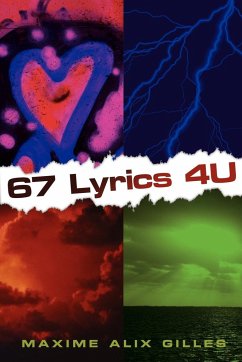 67 Lyrics 4 U - Gilles, Maxime Alix