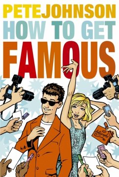 How to Get Famous - Johnson, Pete