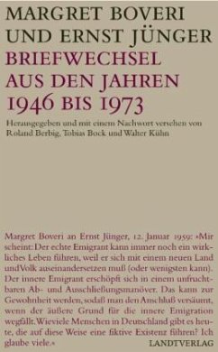 Briefwechsel aus den Jahren 1946 bis 1973 - Boveri, Margret;Jünger, Ernst