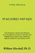 Of Microbes and Men - Marshall, William