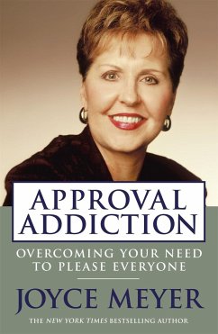 Approval Addiction - Meyer, Joyce