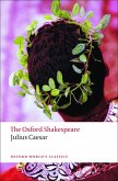 Julius Caesar: The Oxford Shakespeare