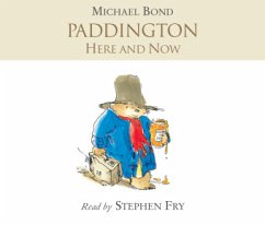 Paddington Here and Now - Bond, Michael