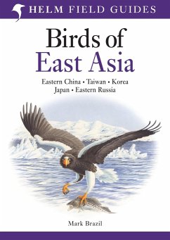 Field Guide to the Birds of East Asia - Brazil, Mark A.