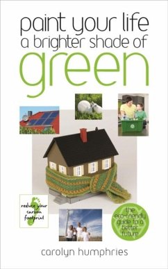 Cover Paint Your Life a Brighter Shade of Green