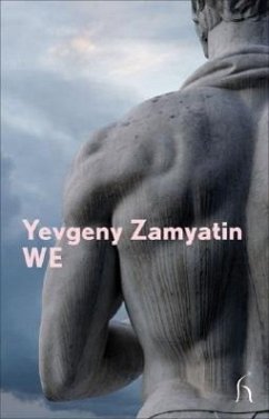 We - Zamyatin, Yevgeny