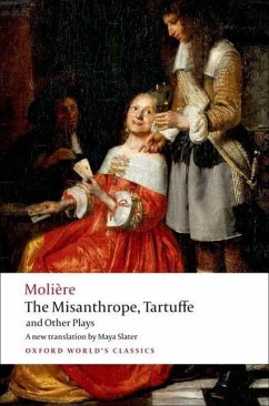 The Misanthrope, Tartuffe, and Other Plays - Moliere