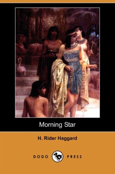 Morning Star (Dodo Press) Morning Star (Dodo Press)