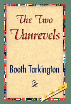 The Two Vanrevels - Tarkington, Booth