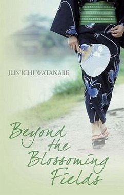 Beyond the Blossoming Fields - Watanabe, Jun'ichi