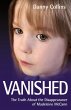 Vanished - The Truth About The... - Bild 1