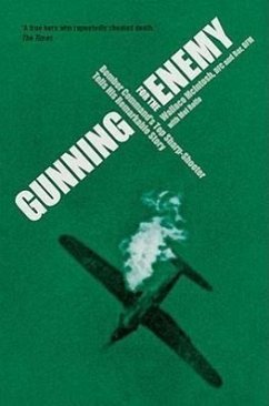 Gunning for the Enemy - Mcintosh, Wallace; Rolfe, Mel