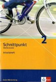 Klasse 6, Arbeitsheft / Schnittpunkt Mathematik, Realschule Baden-Württemberg 2