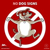 (No) Dogs Signs, w. CD-ROM (No) Dogs Signs, w. CD-ROM