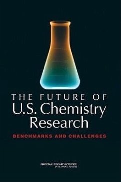 The Future of U.S. Chemistry Research - National Research Council; Division On Earth And Life Studies; Board on Chemical Sciences and Technology; Committee on Benchmarking the Research Competitiveness of the United States in Chemistry