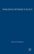 Violence Without Guilt - Bild 1