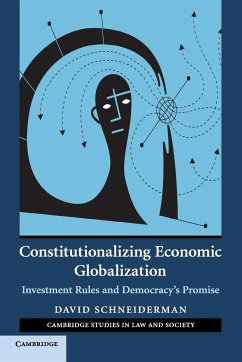 Constitutionalizing Economic Globalization - Schneiderman, David