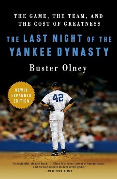 The Last Night of the Yankee Dynasty - Olney, Buster