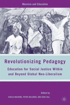 Revolutionizing Pedagogy - Macrine, Sheila L.;McLaren, P.;Hill, D.