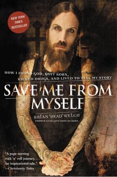 Save Me from Myself - Welch, Brian