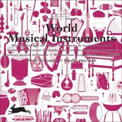 World Musical Instruments, w. CD-ROM - Gandra, Maria da; Neck, Maaike van