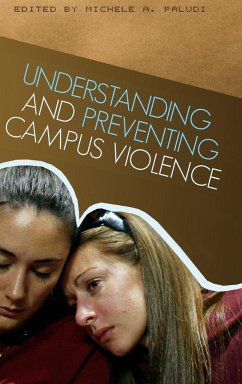 Understanding and Preventing Campus Violence