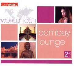 Bombay Lounge, 2 Audio-CDs / World Tour, Audio-CDs