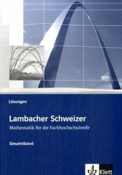 Gesamtband, Lösungen / Lambacher-Schweizer, Mathematik für die Fachhochschulreife