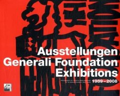 Cover Ausstellungen Generali Foundation Exhibitions 1989-2008