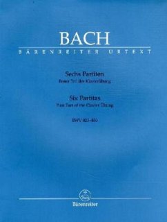 Sechs Partiten BWV 825-830, Klavier - Bach, Johann Sebastian