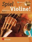 Spiel Violine!, m. 2 Audio-CDs