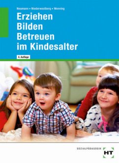 Erziehen - Bilden - Betreuen im Kindesalter - Niederwestberg, L.;Wenning, M.;Neumann, C.