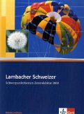 Schwerpunktthemen Zentralabitur 2008 / Lambacher-Schweizer, Ausgabe Niedersachsen ab 2006