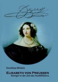 Elisabeth von Preussen - Minkels, Dorothea