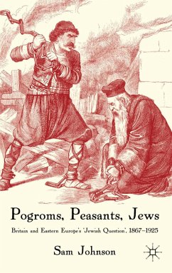 Pogroms, Peasants, Jews - Johnson, S.