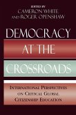 Democracy at the Crossroads