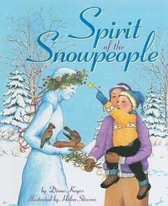 Spirit of the Snowpeople - Keyes, Diane