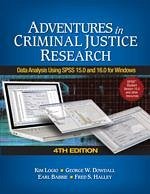 Adventures in Criminal Justice Research - Logio, Kim A; Dowdall, George W; Babbie, Earl R; Halley, Frederick S