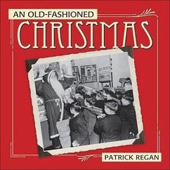 An Old-Fashioned Christmas - Regan, Patrick